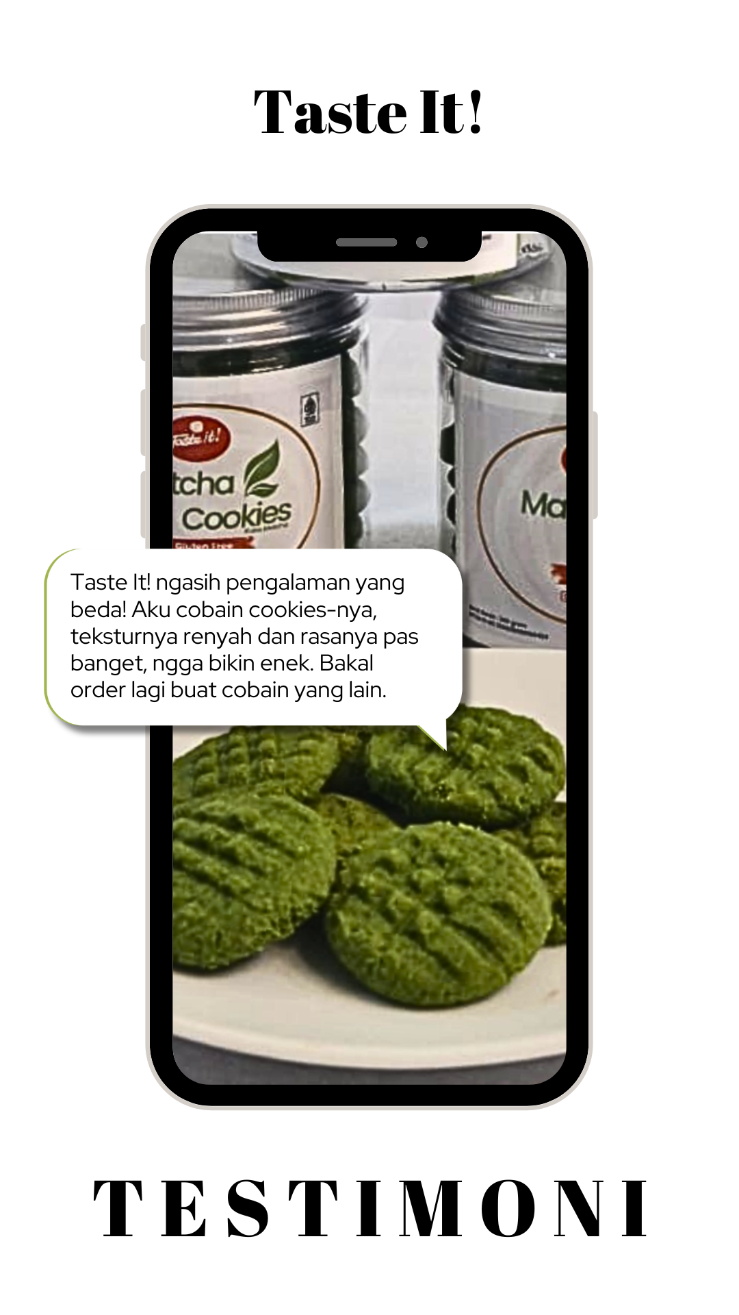 testimoni taste it!